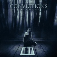 Purchase Convictions - I Am Nothing