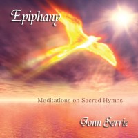 Purchase Jonn Serrie - Epiphany - Meditations On Sacred Hymns