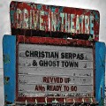 Buy Christian Serpas & Ghost Town - Revved Up And Ready To Go Mp3 Download