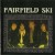 Buy Fairfield Ski - Fairfield Ski (Vinyl) Mp3 Download