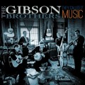 Buy The Gibson Brothers - They Called It Music Mp3 Download