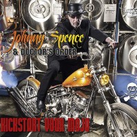 Purchase Johnny Spence & Doctor's Order - Kickstart Your Mojo