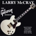 Buy Larry McCray - The Gibson Sessions Mp3 Download
