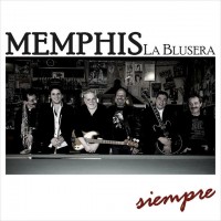 Purchase Memphis La Blusera - Siempre