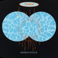 Purchase Orbital - Midnight - Choice (Reissued 1995) (EP)