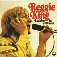 Purchase Reggie King - Looking For A Dream