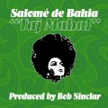 Buy Salome' De Bahia - Taj Mahal (CDS) Mp3 Download