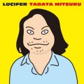 Buy Tabata Mitsuru - Lucifer Mp3 Download