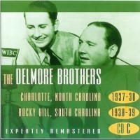 Purchase The Delmore Brothers - Classic Cuts 1933 - 41 CD3