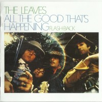 Purchase The Leaves (US) - All The Good That's Happening 1966-67