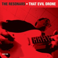 Purchase The Resonars - That Evil Drone