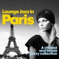 Buy VA - Lounge Jazz In Paris (A Chillout And Bossa Jazzy Collection) Mp3 Download