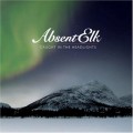 Buy Absent Elk - Caught In The Headlights Mp3 Download