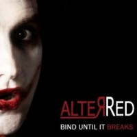 Purchase Alterred - Bind Until It Breaks (EP)