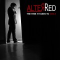 Buy Alterred - The Time It Takes To Smile Mp3 Download