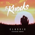 Buy The Knocks - Classic (CDS) Mp3 Download
