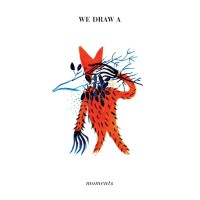 Purchase We Draw A - Moments