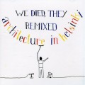 Buy Architecture In Helsinki - We Died, They Remixed Mp3 Download
