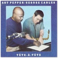 Purchase Art Pepper - Tete A Tete (With George Cables) (Vinyl)