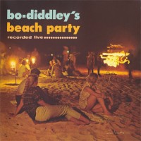 Purchase Bo Diddley - Bo-Diddley's Beach Party