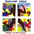Buy Burning Spear - People Of The World Mp3 Download