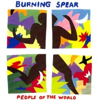 Purchase Burning Spear - People Of The World