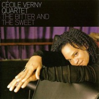 Purchase Cecile Verny - The Bitter And The Sweet (Quartet)