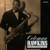 Purchase Coleman Hawkins - The Complete Recordings, 1929-1941 CD2