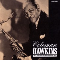 Purchase Coleman Hawkins - The Complete Recordings, 1929-1941 CD4