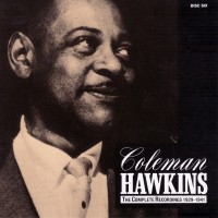 Purchase Coleman Hawkins - The Complete Recordings, 1929-1941 CD6