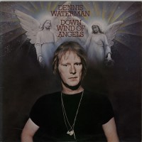 Purchase Dennis Waterman - Downwind Of Angels