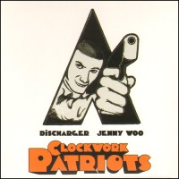 Purchase Discharger & Jenny Woo - Clockwork Patriots