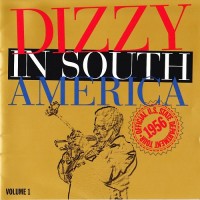 Purchase Dizzy Gillespie - Dizzy In South America Volume 1 (Vinyl)