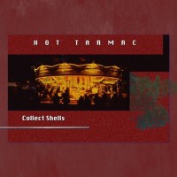 Purchase Hot Tarmac - Collect Shells