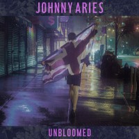 Purchase Johnny Aries - Unbloomed