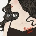 Buy Maggie Cocco - Get Me Mp3 Download