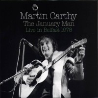 Purchase Martin Carthy - The January Man: Live In Belfast 1978