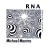 Buy Michael Mantra - Rna: Ribonucleic Ambience Mp3 Download