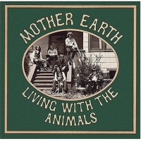 Purchase Mother Earth (Tracy Nelson) - Living With The Animals