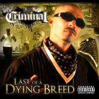 Purchase Mr. Criminal - Last Of A Dying Breed
