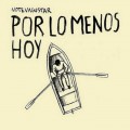 Buy No Te Va Gustar - Por Lo Menos Hoy Mp3 Download