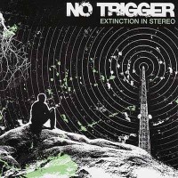 Purchase No Trigger - Extinction In Stereo (EP)
