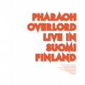Buy Pharaoh Overlord - Live In Suomi Finland Mp3 Download