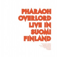 Purchase Pharaoh Overlord - Live In Suomi Finland