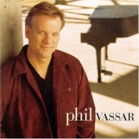 Purchase Phil Vassar - Phil Vassar