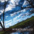 Buy Sky Eats Airplane - Everything Perfect On The Wrong Day Mp3 Download
