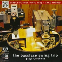 Purchase The Bassface Swing Trio - Plays Gershwin (Vinyl)