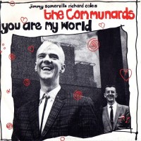 Purchase The Communards - You Are My World (VLS)
