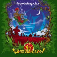 Purchase Watcha Clan - Nomades A.K.A