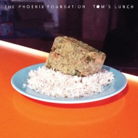 Purchase The Phoenix Foundation - Tom's Lunch (EP)